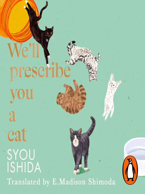 Title details for We'll Prescribe You a Cat by Syou Ishida - Wait list